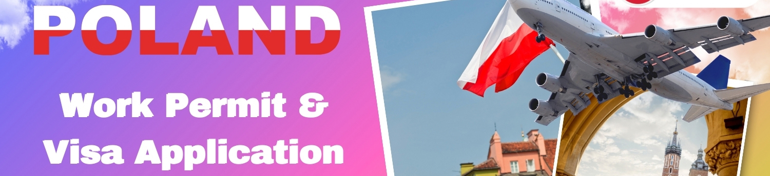 How to Apply for a Work Permit, Student Visa, Business Visa, Investor Visa, and Resident Card Visa from Armenia to Poland?